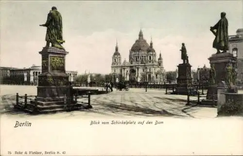 Ak Berlin Mitte, Blick vom Schinkelplatz auf den Dom