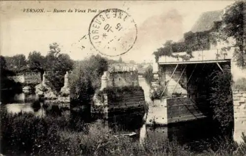 Ak Vernon Eure, ruines du Vieux Pont