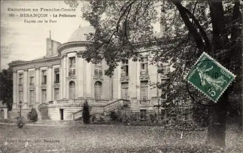 Ak Besançon Doubs, La Prefecture, Facade sur le Parc