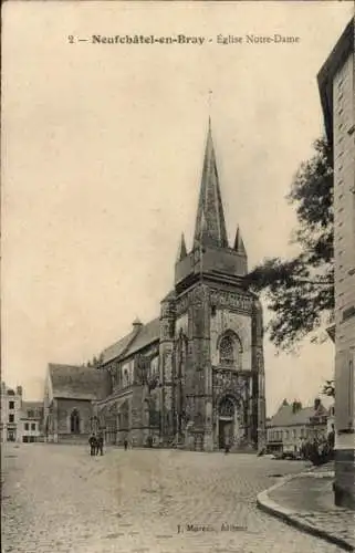 Ak Neufchâtel en Bray Seine Maritime, Eglise Notre-Dame