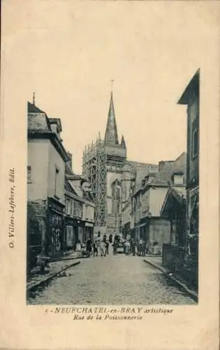 Ak Neufchâtel en Bray Seine Maritime, Rue de la Poissonnerie