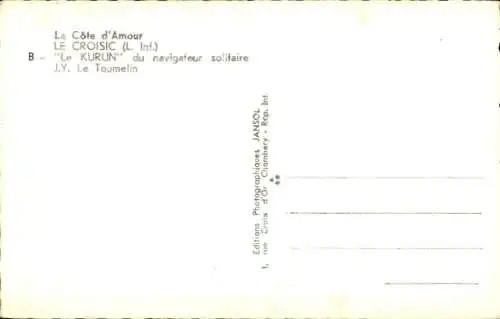 Ak Le Croisic Loire Atlantique, La Cote d'Armour, Le Kurun du navigateur solitaire, J.Y. Le Toumelin