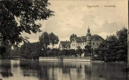 Ak Bayreuth in Oberfranken, Röhrensee