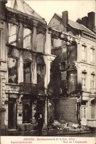 Ak Antwerpen Antwerpen Flandern, Bombenanschlag 1914, Kasteelpleinstraat, Rue de la Esplanade