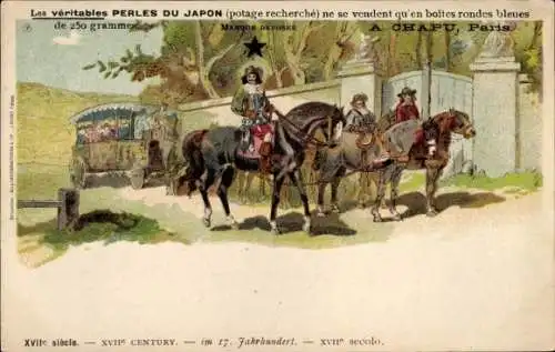 Künstler Ak Reiter im 17. Jahrhundert, Reklame, Perles du Japon, A. Chapu, Paris