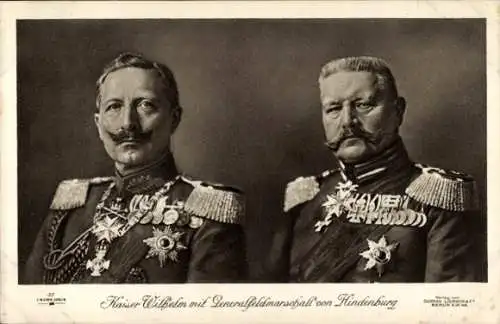 Ak Kaiser Wilhelm II., Generalfeldmarschall von Hindenburg