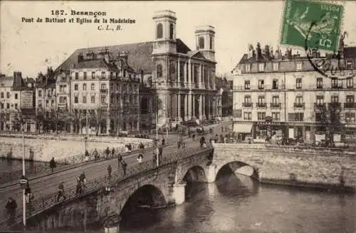 Ak Besançon Doubs, Pont de Battant, Eglise de la Madeleine