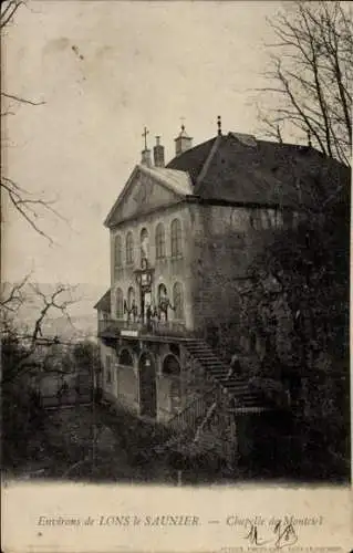 Ak Lons le Saunier Jura, Chapelle de Montriel