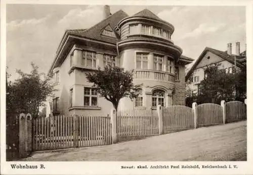 Ak Reichenbach im Vogtland, Straßenpartie mit Wohnhaus B, Akad. Architekt Paul Reinhold