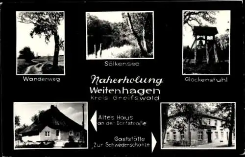 Ak Weitenhagen bei Greifswald, Wanderweg, Sölkensee, Glockenstuhl, Gaststätte Zur Schwedenschanze