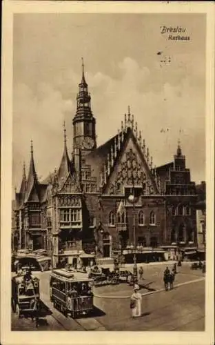 Ak Wrocław Breslau Schlesien, Rathaus, Straßenbahn