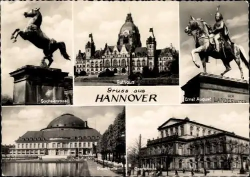 Ak Hannover in Niedersachsen, Ernst-August-Denkmal, Rathaus, Sachsenross, Opernhaus, Stadthalle