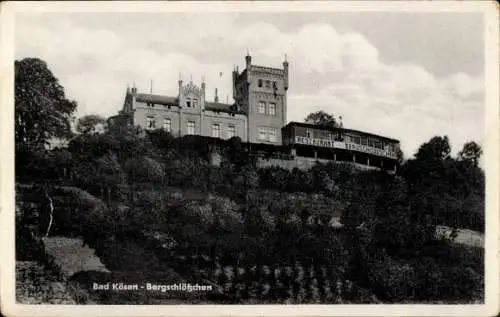 Ak Bad Kösen Naumburg an der Saale, Bergschlößchen, Restaurant