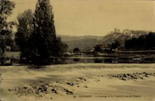 Ak Besançon Doubs, Le Barrage et la Citadelle vue de Migaud