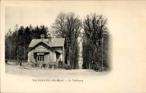 Ak Neufchâtel en Bray Seine Maritime, Le Valboury