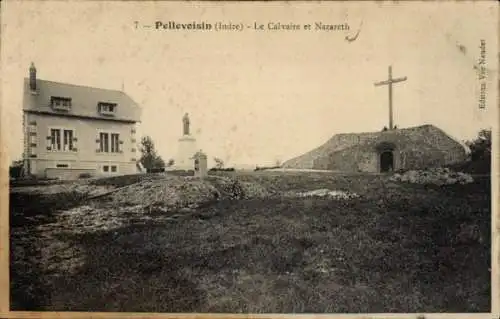 Ak Pellevoisin Indre, Le Calvaire et Nazareth