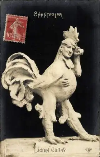 Ak Schauspieler Lucien Guitry, Plastik als Hahn, Chantecler