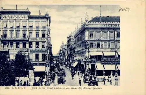 Ak Berlin Mitte, Friedrichstraße Ecke Unter den Linden, Pferdekutschen, Geschäfte, Victoria Hotel