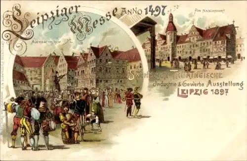 Litho Leipzig in Sachsen, Leipziger Messe 1497, Am Naschmarkt, Auerbachs Hof