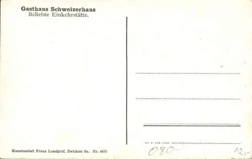 Ak Weißenborn Zwickau in Sachsen, Gasthaus Schweizerhaus