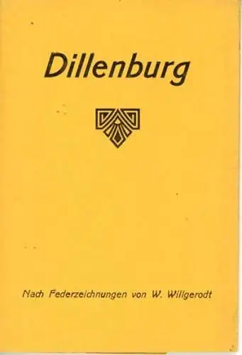 Set von 6 Künstler AK im Umschlag von Dillenburg, nach Federzeichnung von W. Willgerodt