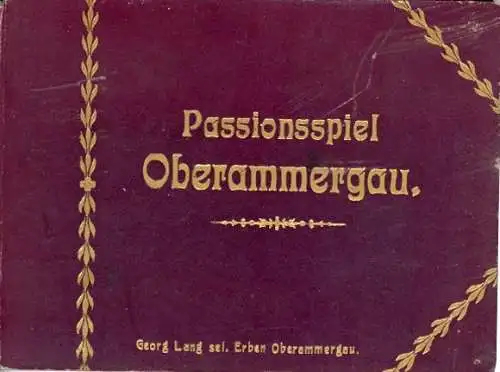 Album " Passionsspiel Oberammergau" mit 24 zusammenhängende Bilder 