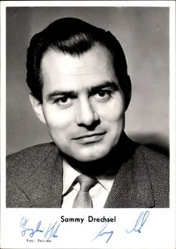 Ak Schauspieler Sammy Drechsel, Portrait, Autogramm