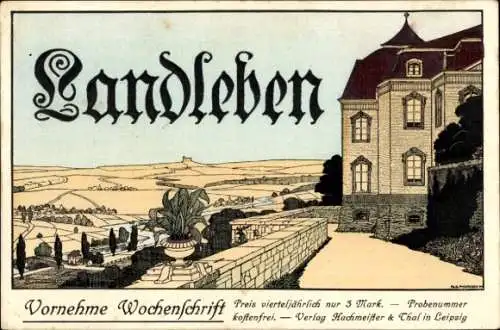 Künstler Ak Reklame, Vornehme Wochenschrift Landleben, Hachmeister & Thal