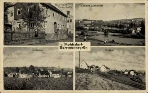 Ak Herrmannsgrün Mohlsdorf in Thüringen, Teilansicht, Siedlung, Gaststätte Centralhalle