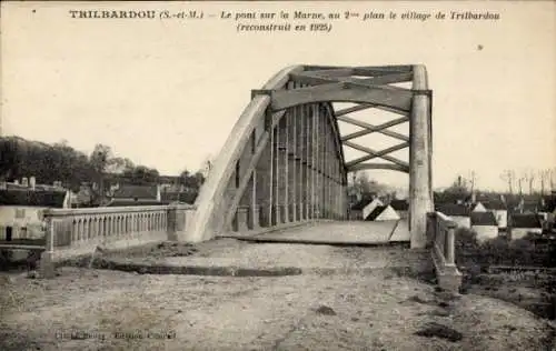 Ak Trilbardou Seine et Marne, Die Brücke über die Marne