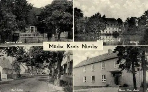 Ak Mücka in der Oberlausitz Sachsen, Gasthaus Klank, Mühlteich, Dorfstraße, Neue Oberschule