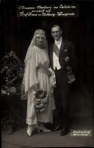 Ak Prinzessin Barbara von Calabrien, Graf Franz Xaver zu Stolberg-Wernigerode, Hochzeit