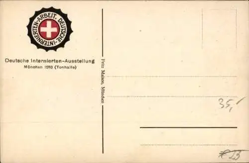 Künstler Ak Hohlwein, L., München, Deutsche Internierten-Ausstellung 1918, Mann mit Säge, Wappen