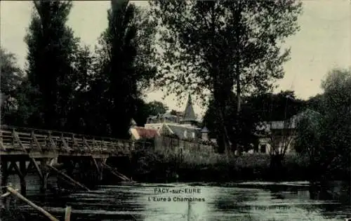 Ak Pacy sur Eure Eure, L'Eure a Chambines