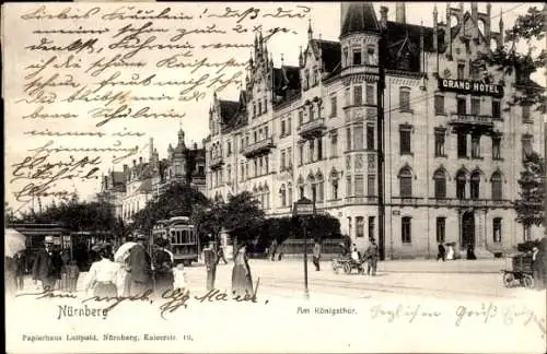 Ak Nürnberg in Mittelfranken, Am Königstor, Grand Hotel