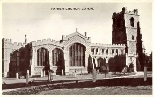 Ak Luton Bedfordshire England, Pfarrkirche