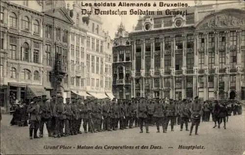 Ak Bruxelles Brüssel, Deutsche Soldaten, Hauptplatz