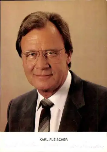 Ak Schauspieler Karl Fleischer, Portrait, Autogramm