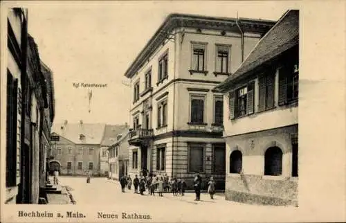 Ak Hochheim am Main in Hessen, Neues Rathaus, Kgl. Katasteramt