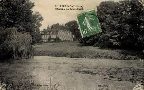 Ak Étrépagny Eure, Chateau de Saint-Martin