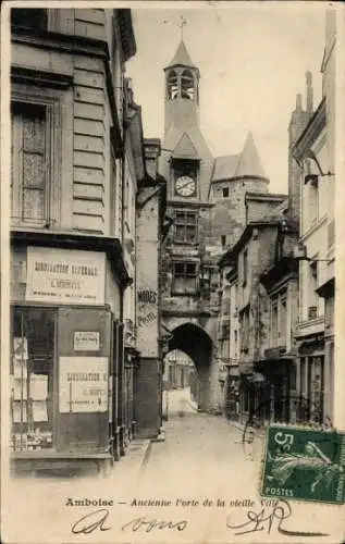 Ak Amboise Indre et Loire, Ancienne Porte de la vieille Ville, Uhrenturm