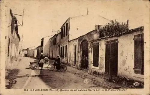 Ak Saint Pierre d’Oléron Charente Maritime, Maison ou est enterre Pierre Loti