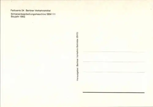 Ak Berliner Verkehrsmittel, Schienenbearbeitungsmaschine SBM 111