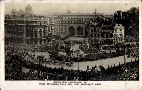 Ak Krönungsprozession 1911, New Admiralty Arch