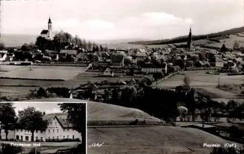 Ak Pleystein in der Oberpfalz Bayern, Gesamtansicht, Pleysteiner Hof