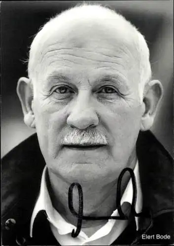 Ak Schauspieler Elert Bode, Portrait, Autogramm