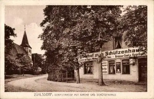 Ak Zühlsdorf Mühlenbecker Land Oberhavel, Dorfstraße, Kirche, Gasthof zum Schützenhaus