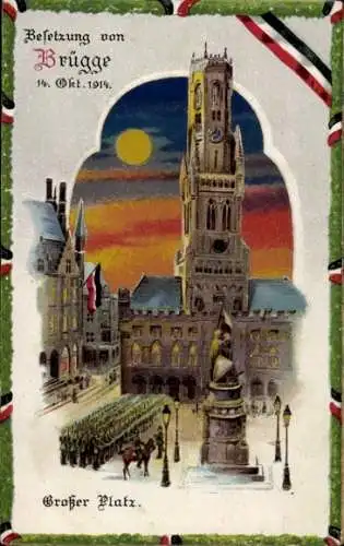 Halt gegen das Licht Ak Bruges Brügge Flandern Westflandern, Besetzung 1914, Großer Platz