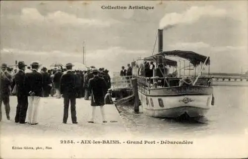 Ak Aix les Bains Savoie, Grand Port, Debarcadere