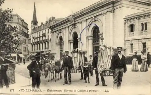 Ak Aix les Bains Savoie, Etablissement Thermal, Chaises a Porteurs